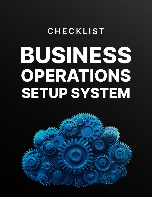 Business Operations Setup Systems Checklist